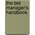 The Bid Manager's Handbook