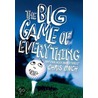 The Big Game of Everything by Chris Lynch