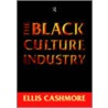 The Black Culture Industry door Ernest Cashmore