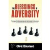 The Blessings Of Adversity door Ope Banwo