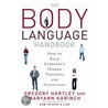 The Body Language Handbook door Maryann Karinch