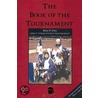 The Book Of The Tournament door Brian R. Price
