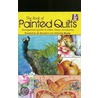 The Book of Painted Quilts door Decorative Arts Collection Museum