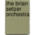 The Brian Setzer Orchestra