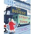 The Busiest Street in Town