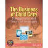 The Business of Child Care by Mary Arnold
