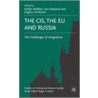 The Cis, The Eu And Russia by Unknown