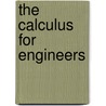 The Calculus For Engineers by H. Bryon Joint Author Heywood