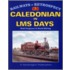 The Caledonian In Lms Days