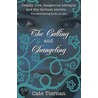 The Calling And Changeling door Cate Tiernan