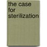 The Case For Sterilization
