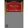 The Cat and the Curmudgeon door Cleveland Amory