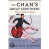 The Chan's Great Continent door Jonathan D. Spence