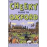 The Cheeky Guide To Oxford door Onbekend