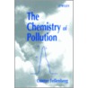 The Chemistry of Pollution door Günter Fellenberg