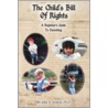 The Child's Bill of Rights by John A. Scott