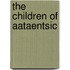 The Children Of Aataentsic