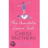 The Chocolate Lovers' Diet door Carole Matthews