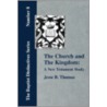 The Church and the Kingdom door B. Thomas Jesse