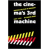 The Cinema's Third Machine door Sabine Hake