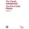 The Clouds/The Pot of Gold by Plautus
