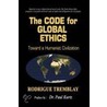 The Code For Global Ethics door Rodrigue Tremblay