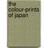 The Colour-Prints Of Japan