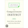 The Compassionate Instinct door Dacher Keltner