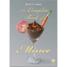 The Complete Book Of Mince door Rene La Sagne