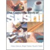 The Complete Book of Sushi by Ryuichi Toshii