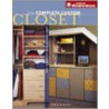 The Complete Custom Closet by Chris Gleason