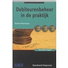 Debiteurenbeheer in praktijk door Marleen Miechielsen