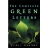 The Complete Green Letters by Miles J. Stanford