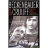 Beckenbauer & Cruijff door M. Rozer