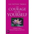 The Courage to Be Yourself