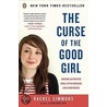 The Curse of the Good Girl door Rachel Simmons