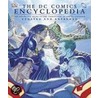 The Dc Comics Encyclopedia by Scott Beatty