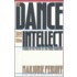 The Dance Of The Intellect