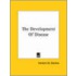 The Development Of Disease