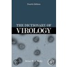 The Dictionary of Virology door Brian W.J. Mahy