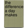 The Difference A Day Makes door Karen M. Jones