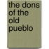 The Dons Of The Old Pueblo