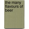The many flavours of beer door S. Couttenye