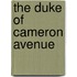 The Duke Of Cameron Avenue