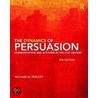 The Dynamics of Persuasion door Richard M. Perloff