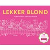 Lekker blond