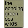 The Echoing Green Ocs W105 by Unknown