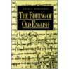 The Editing of Old English door Robinson D