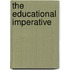 The Educational Imperative