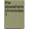 The Elsewhere Chronicles 1 by Nykko